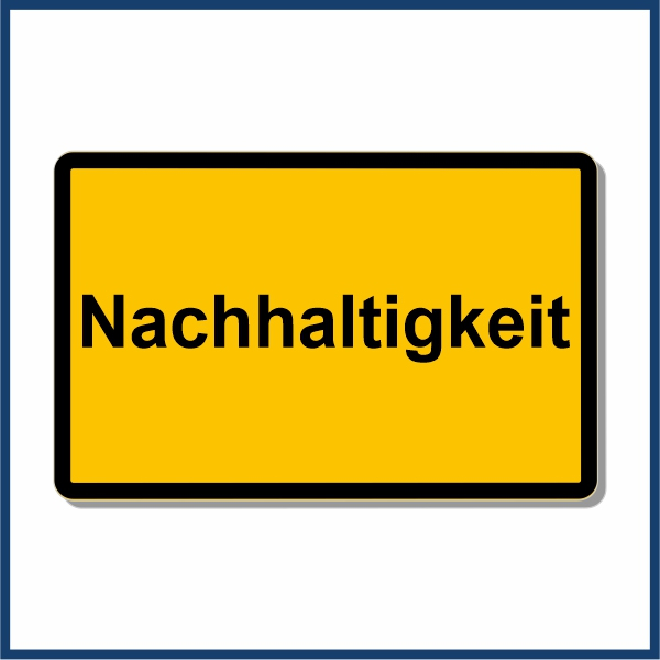 Piktogramm eines Ortsschildes mit dem Text "Nachhaltigkeit"